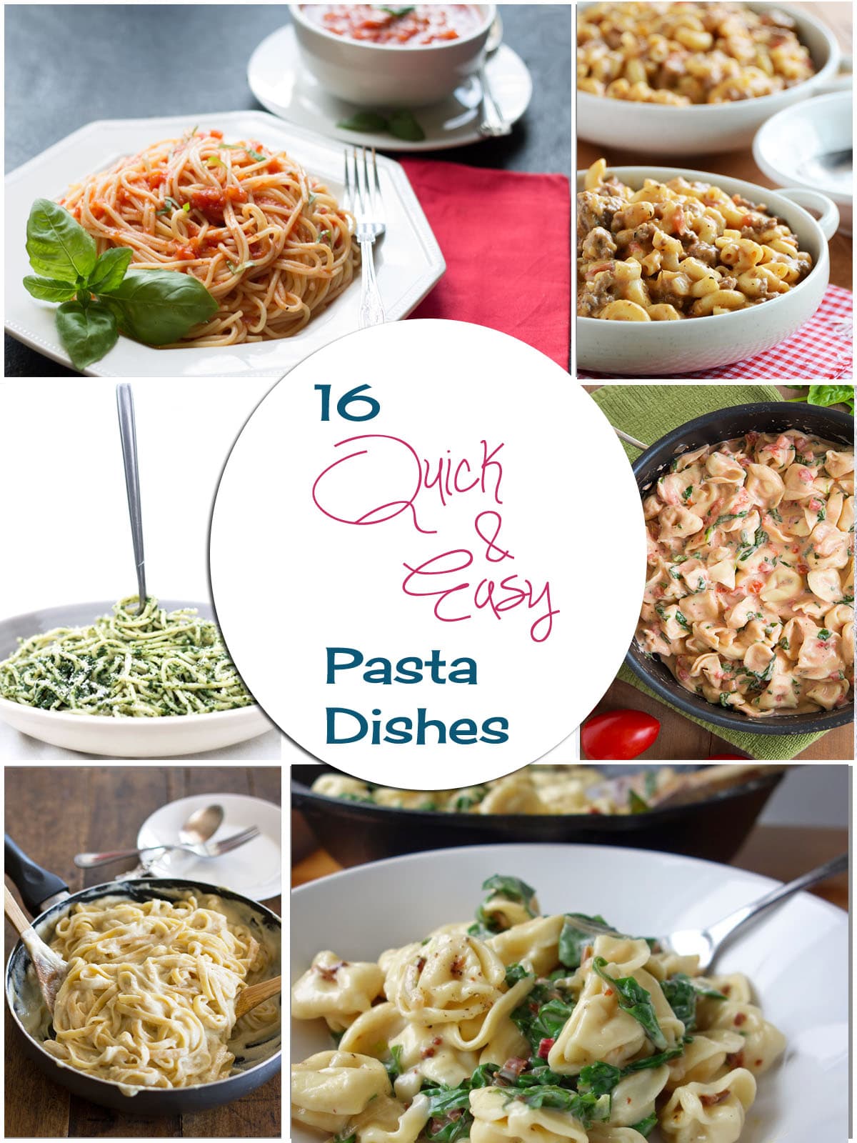 16 Quick & Easy Pasta Dishes (30 mins or less) - Erren's Kitchen