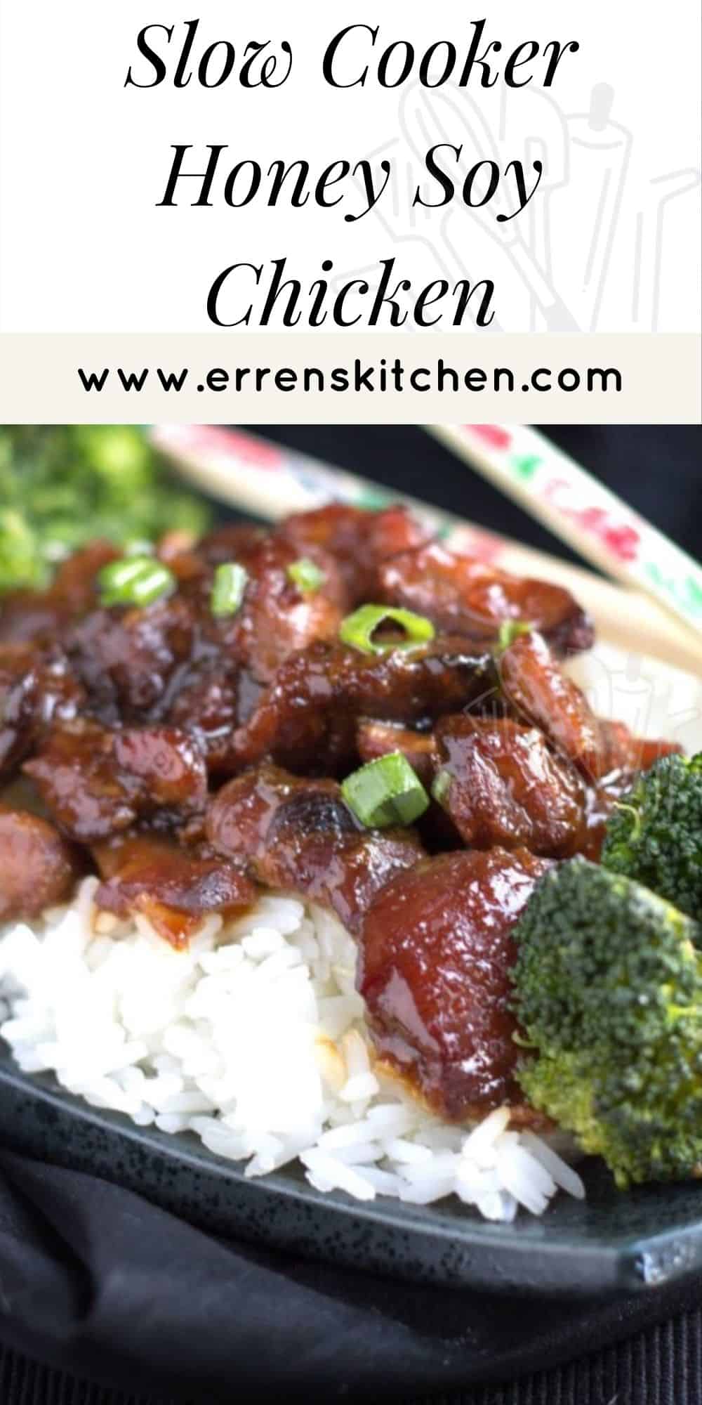 Slow Cooker Honey Soy Chicken Erren's Kitchen