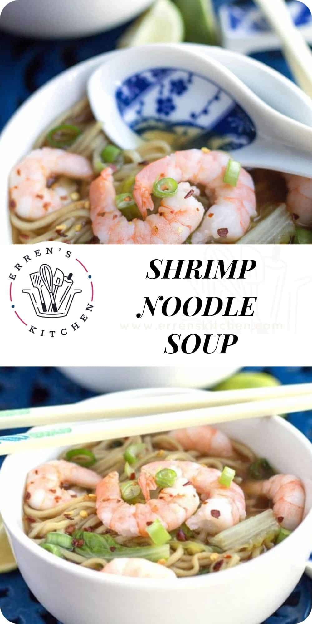 Quick Chinese Shrimp Noodle Soup Erren's Kitchen