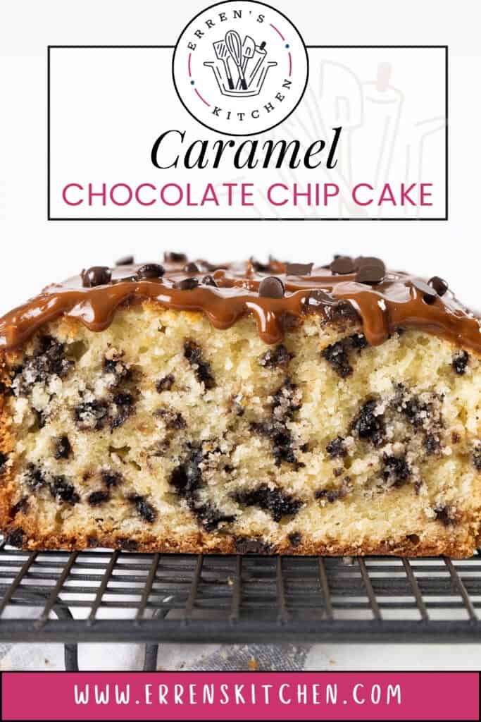 A slice of Chocolate Chip Caramel Cake sits on a cooling rack, adorned with caramel drizzle and chocolate chips. Above, the text reads "Caramel Chocolate Chip Cake" alongside a logo featuring kitchen utensils. Visit errenskitchen.com for more mouthwatering delights.