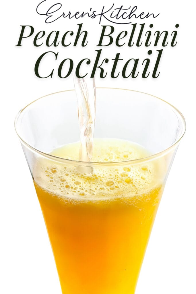 Promotional graphic for Erren's Kitchen featuring a Peach Bellini Cocktail, with the drink being poured into a glass, creating a frothy top, set against a white background with elegant script text.