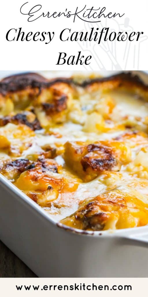 A pan of freshly baked Cheesy Cauliflower Bake