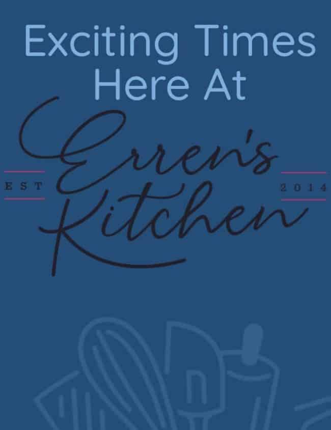 a graphic reading exciting times on Erren's Kitchen