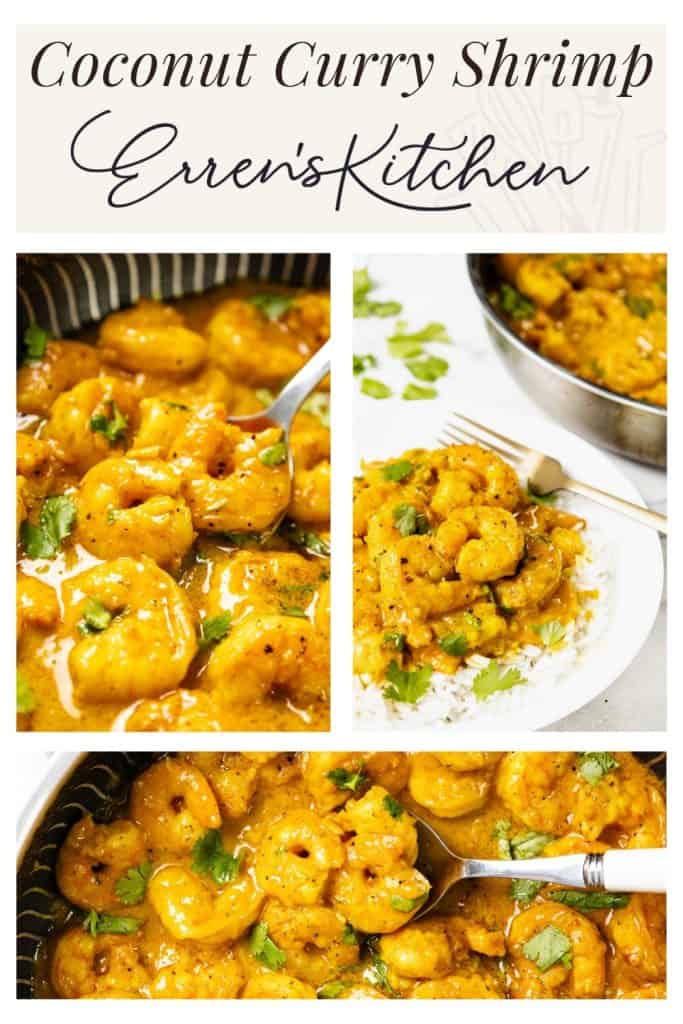 Four images show Coconut Shrimp Curry garnished with cilantro, served in pans and on a white plate. The dish features shrimp coated in a creamy orange curry sauce. The top text reads: “Coconut Curry Shrimp Erren’s Kitchen.”.
