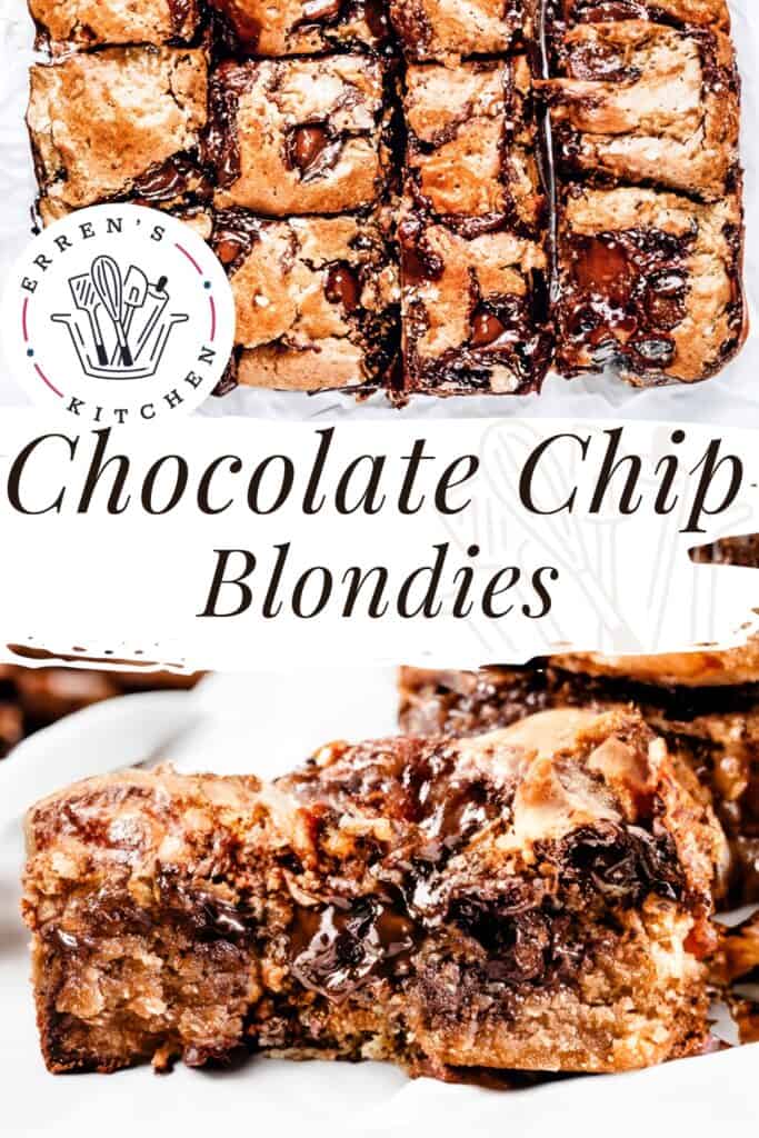 A Pinterest pin showing two images of Chocolate Chip Blondies