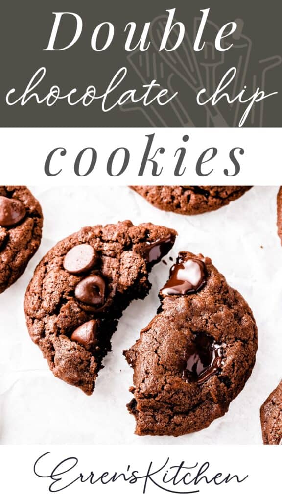 a pinterest pin for Double Chocolate Chip Cookies