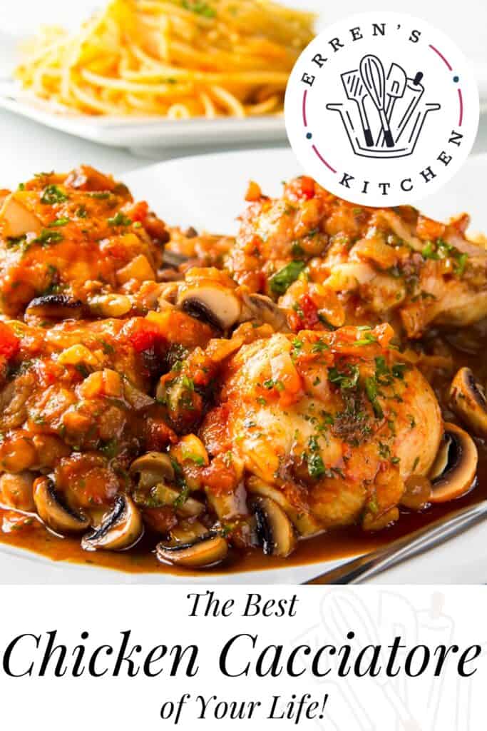 a Pinterest pin a serving platter full of Chicken Cacciatore with a plate of spaghetti in the background.