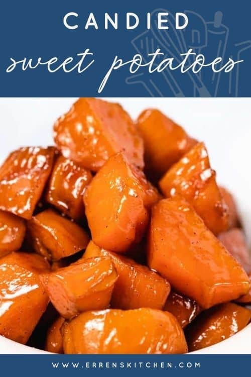 Candied Sweet Potatoes {Candied Yams} | Erren's Kitchen