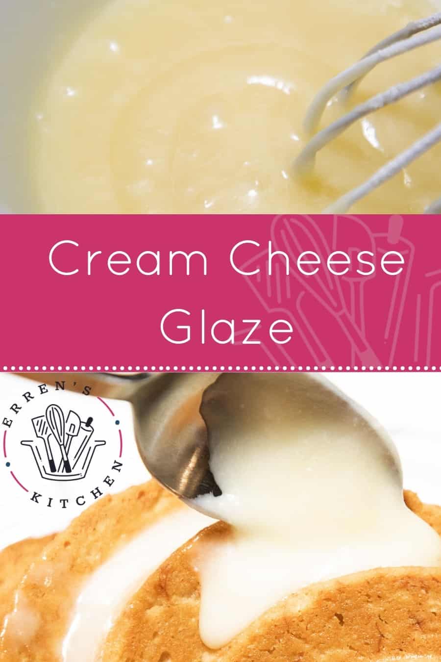 Cream Cheese Glaze Erren's Kitchen