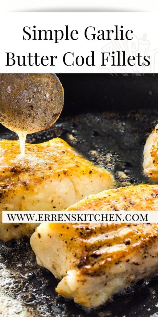 garlic butter being basted over cod fillets