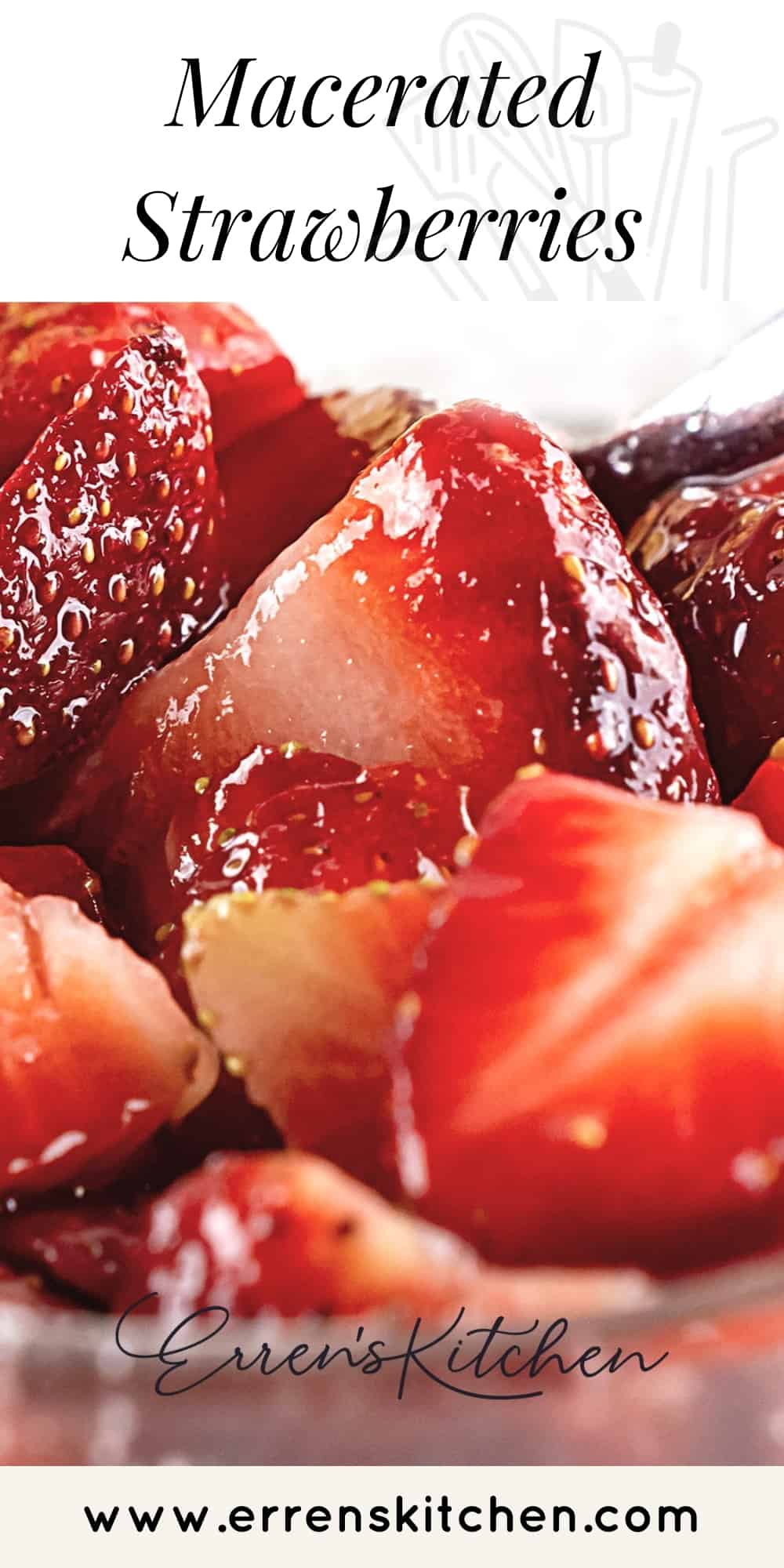 Macerated Strawberries with Sugar Erren's Kitchen