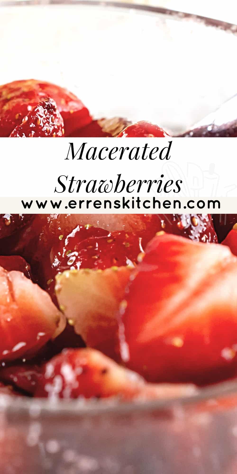 Macerated Strawberries with Sugar Erren's Kitchen