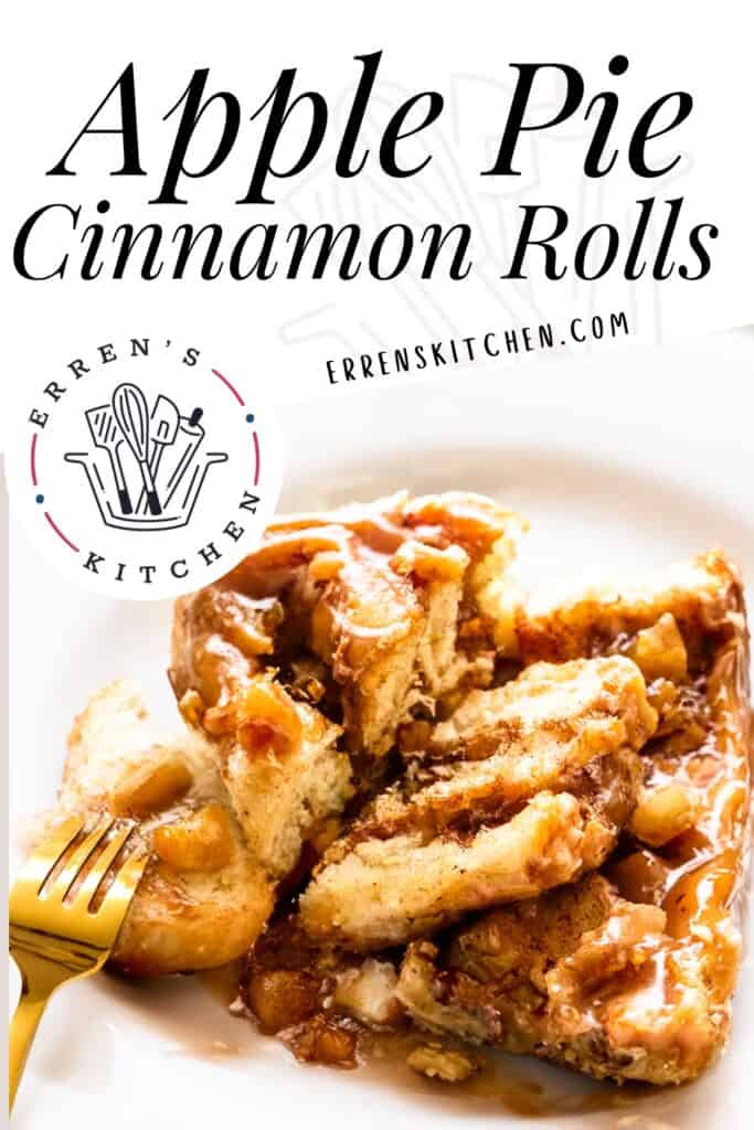 a pinterest pin showing a Cinnamon Rolls with Apple Pie Filling broken open on a plate to reveal the inside of the bun.