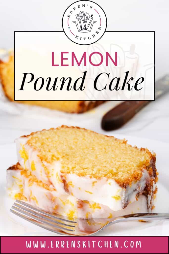 Lemon pound cake from Erren's Kitchen.