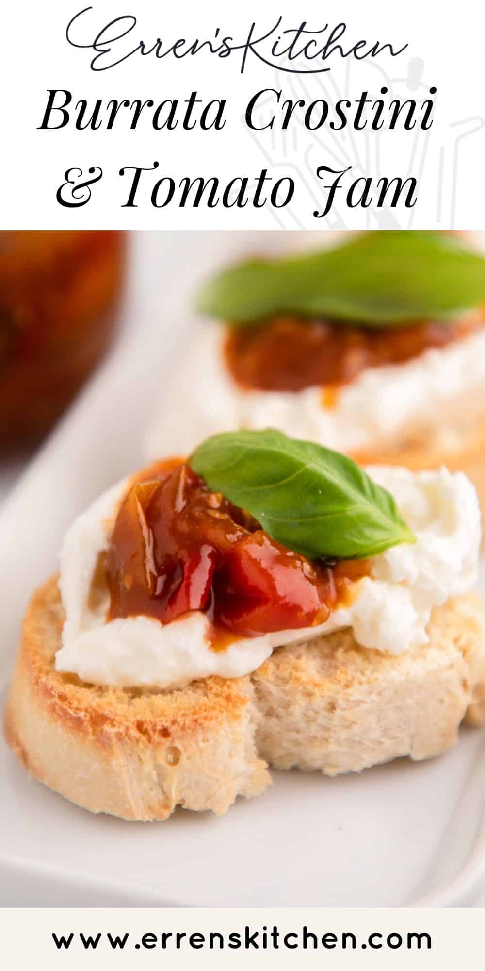 Burrata Crostini With Tomato Jam Erren's Kitchen