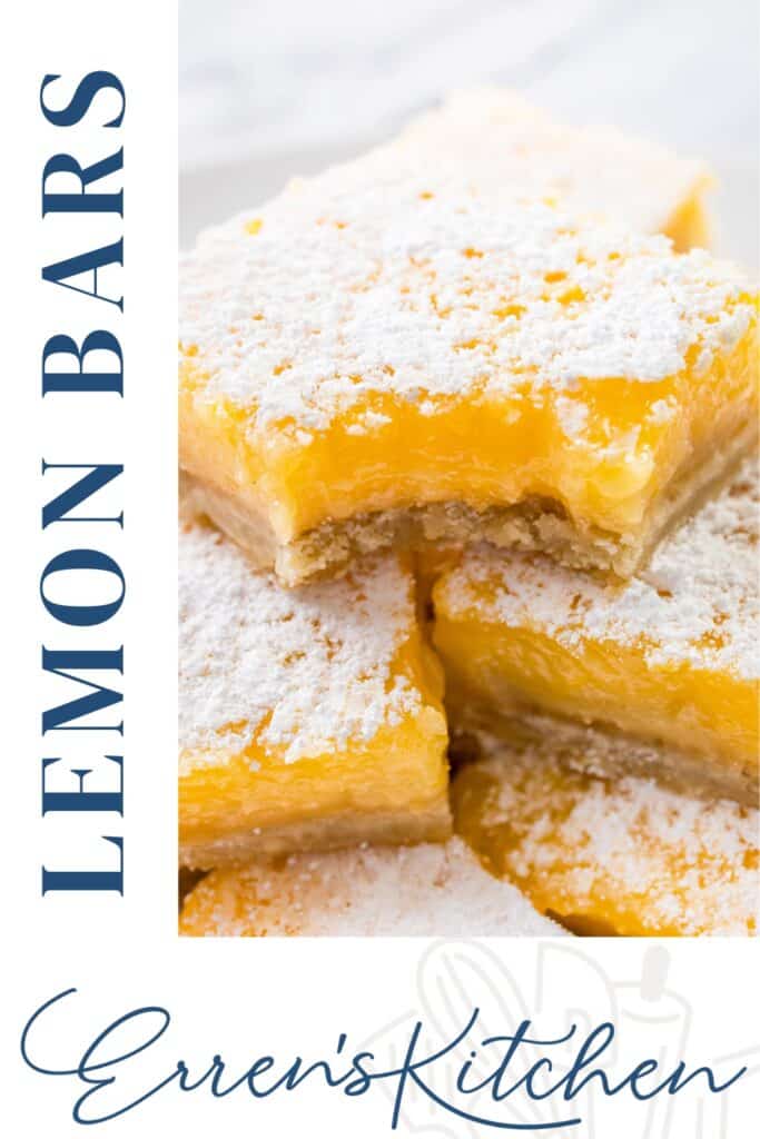A close-up of Lemon Bars stacked and dusted with powdered sugar, one bar with a bite taken out. Text on the image reads “LEMON BARS” and “Erren's Kitchen.”.