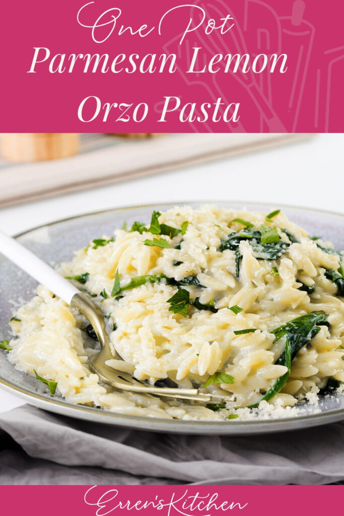A plate of creamy Parmesan Lemon Orzo Pasta mixed with chopped greens is served with a fork. The text above reads "One Pot Parmesan Lemon Orzo Pasta," and "Eren's Kitchen" is written at the bottom.