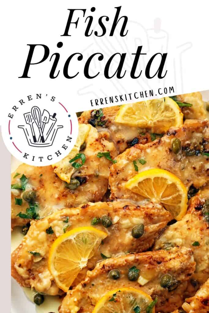 a pinterest pin showing a close up image of a platter of fish Piccata with a garnish of lemon slices.