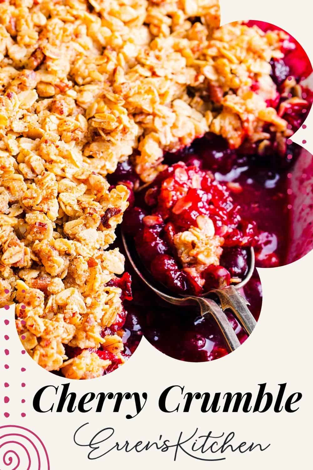 Cherry Crumble Erren's Kitchen