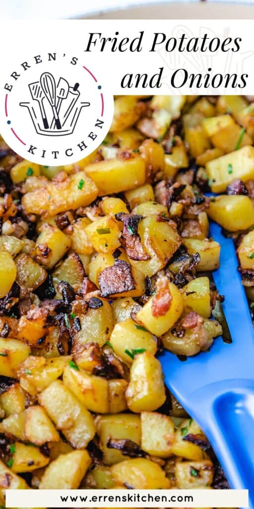 a pinterest pin showing a pan of Fried Potatoes and Onions