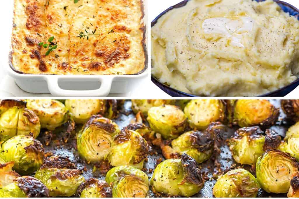scalloped potatoes, mashed potatoes, and roasted brussels sprouts