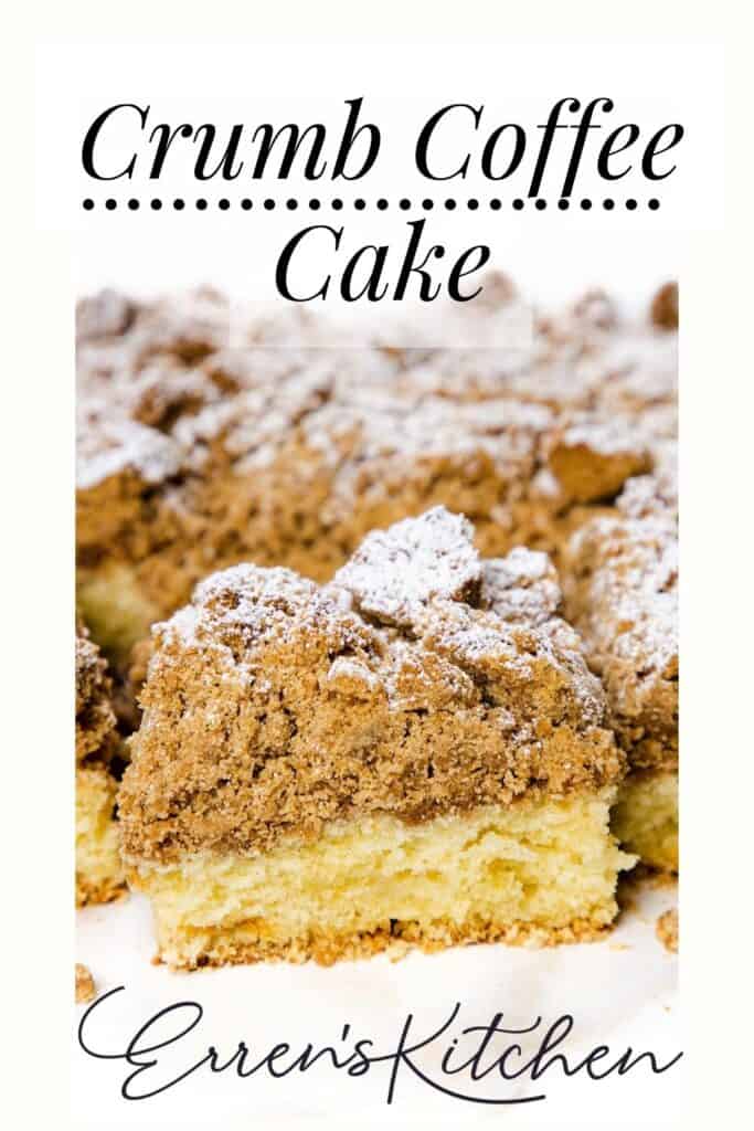 a Pinterest pin showing a sliced Crumb Coffee Cake