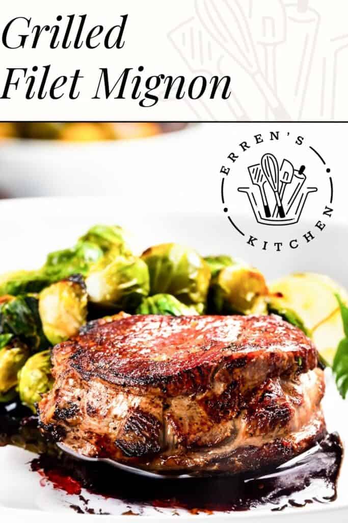 a pinterest pin showing filet mignon on a plate with brussels sprouts and red wine sauce.