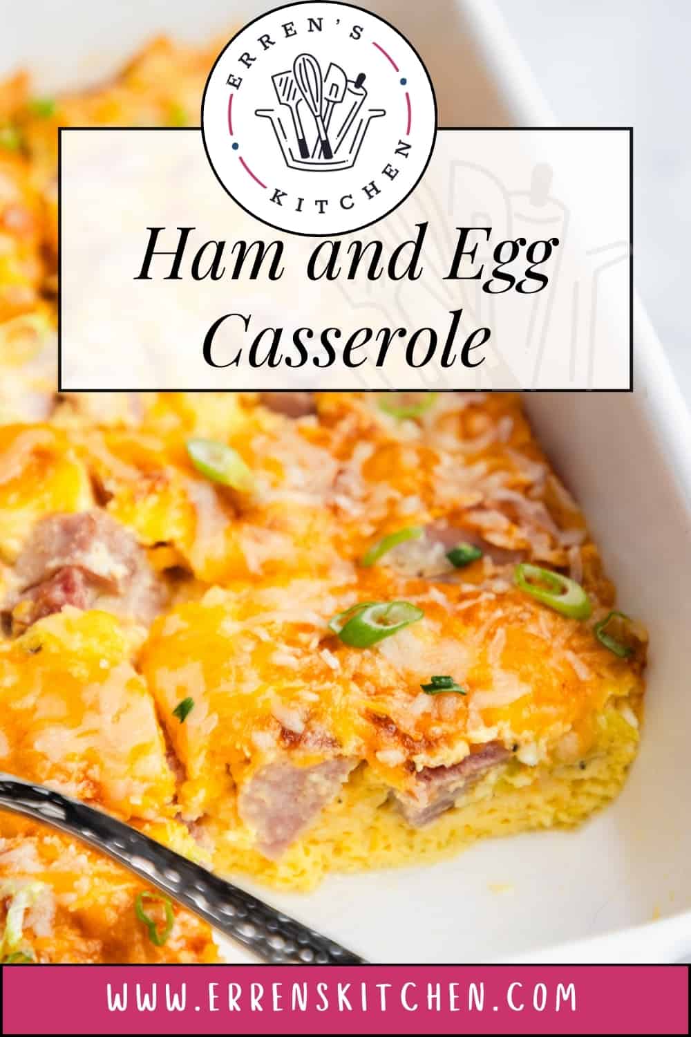 Ham and Egg Casserole - Erren's Kitchen
