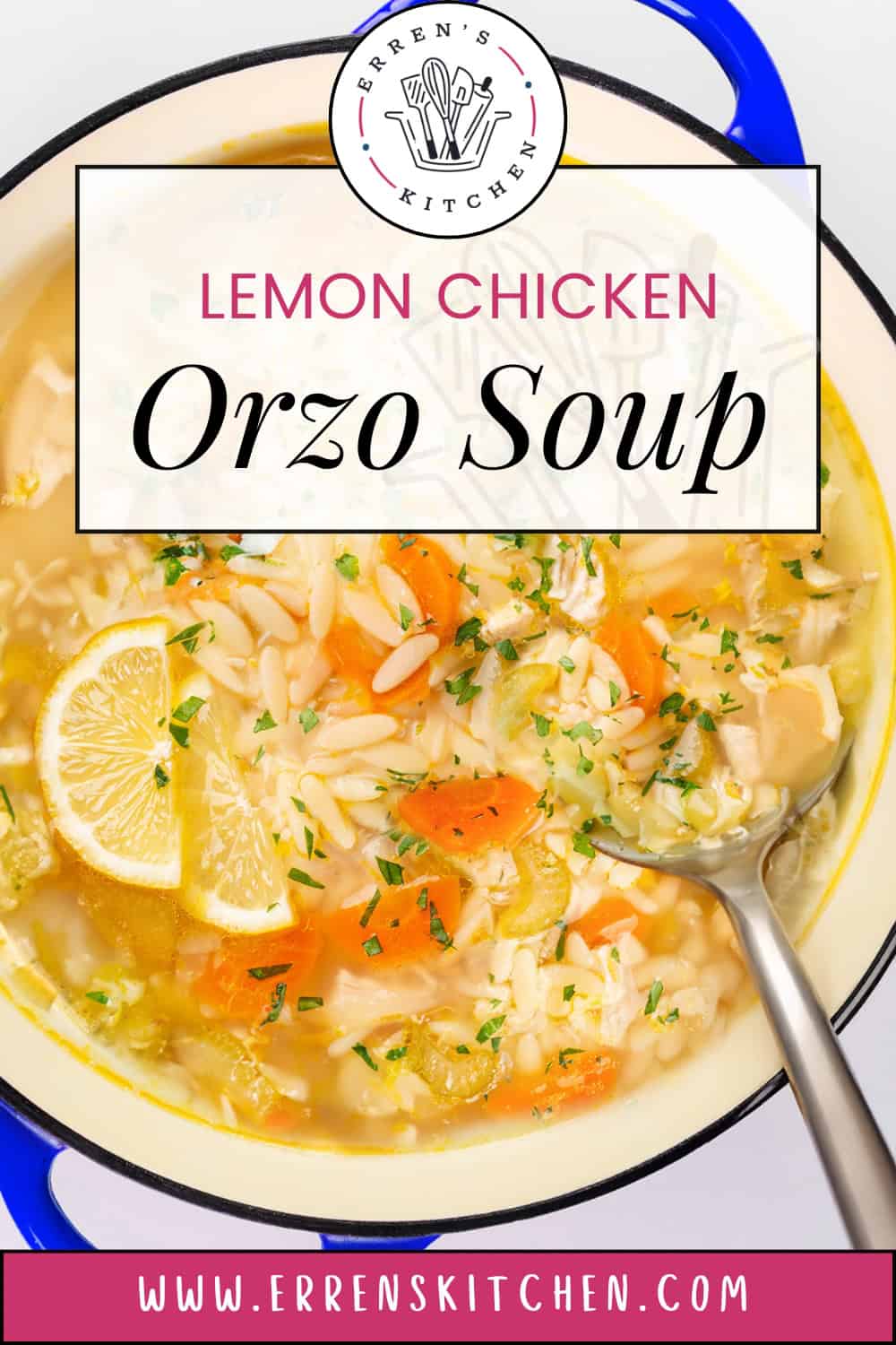 Lemon Orzo Soup Erren's Kitchen