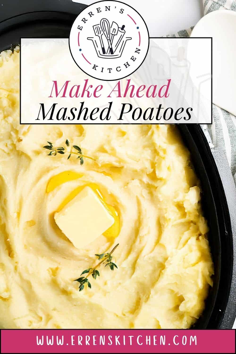 Make-Ahead Mashed Potatoes - Erren's Kitchen