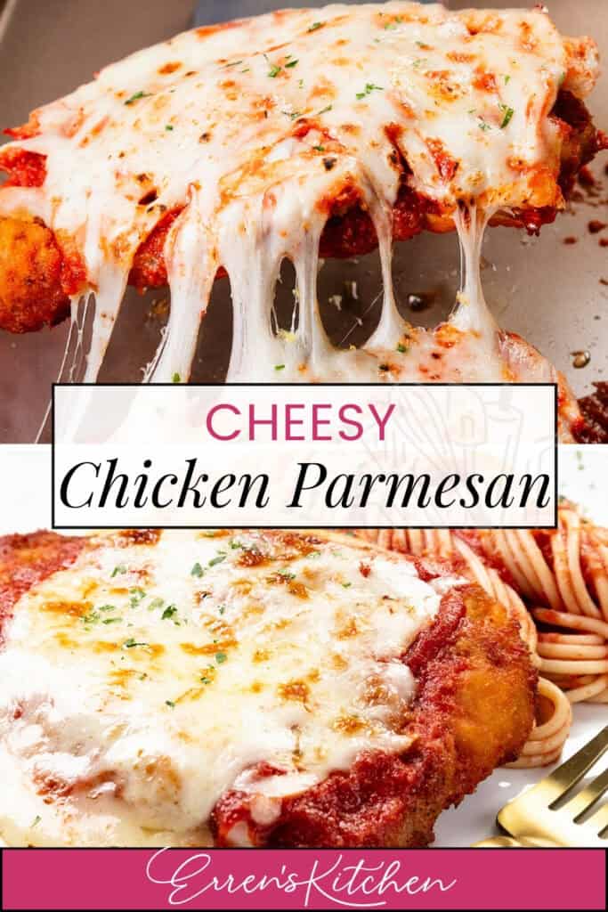 Cheesy Chicken Parmesan with melted cheese crowned with herbs. The image shows a piece of Classic Chicken on a fork, against spaghetti-laden background. Text overlay reads "Cheesy Chicken Parmesan" and "Erren's Kitchen," celebrating this timeless Parmesan recipe.