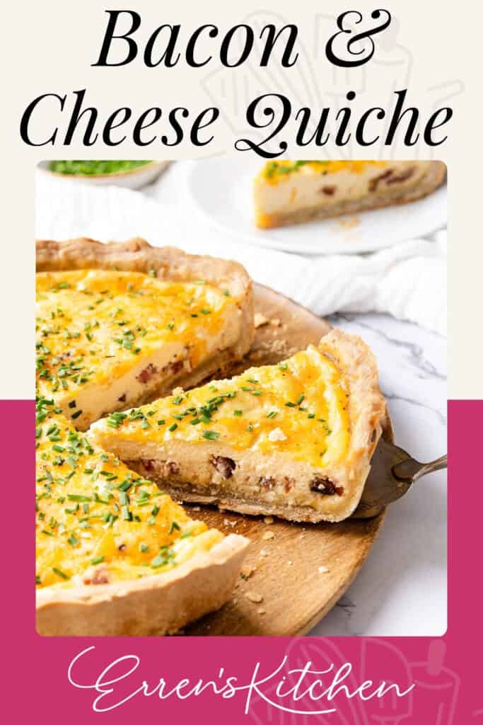 A delicious Bacon and Cheese Quiche with a golden crust is sliced, and a piece is lifted on a spatula. Garnished with fresh chives, this Bacon and Cheese Quiche from Erren’s Kitchen is perfect for any meal.