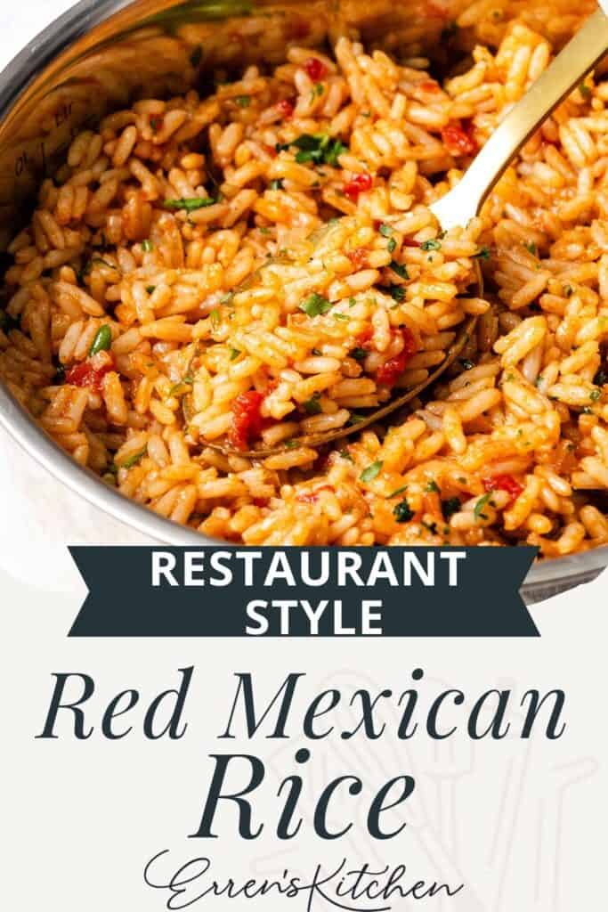 A pot of restaurant style Red Mexican Rice with chopped herbs and vegetables, stirred with a gold spoon. Text overlay reads: "Restaurant Style Red Mexican Rice Eren's Kitchen.