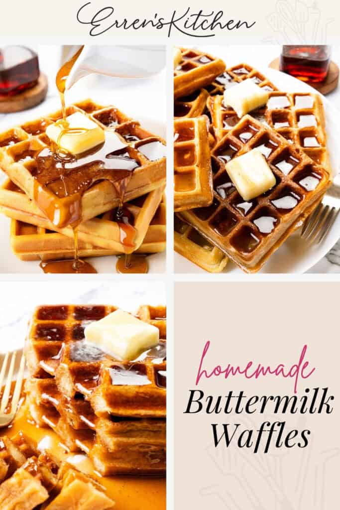 A collage showing golden buttermilk waffles topped with butter and maple syrup, with one image featuring syrup being poured. The text reads "Erren's Kitchen" and "homemade Fluffy Waffles.