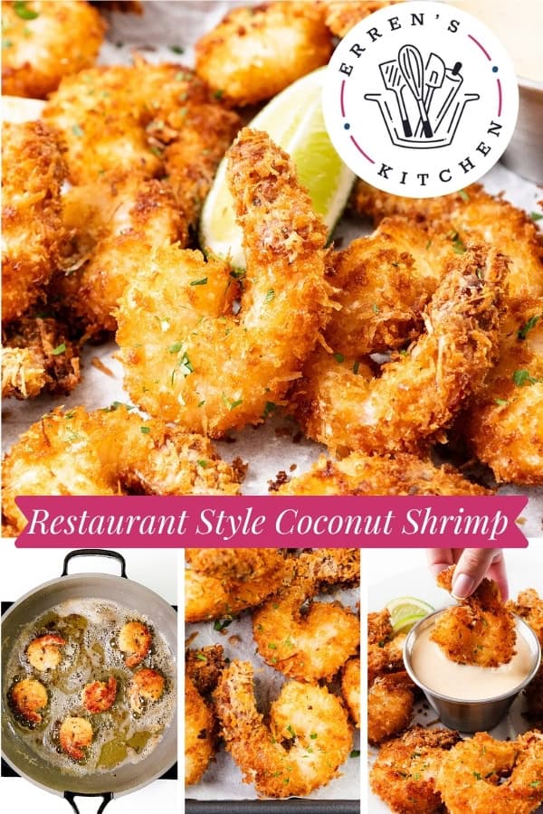 A collage shows golden Coconut Shrimp with lime wedges, shrimp frying in a pan, on a baking rack, and one being dipped in Sweet Chili Dipping Sauce. "Restaurant Style Coconut Shrimp" text and Erren's Kitchen logo are included.