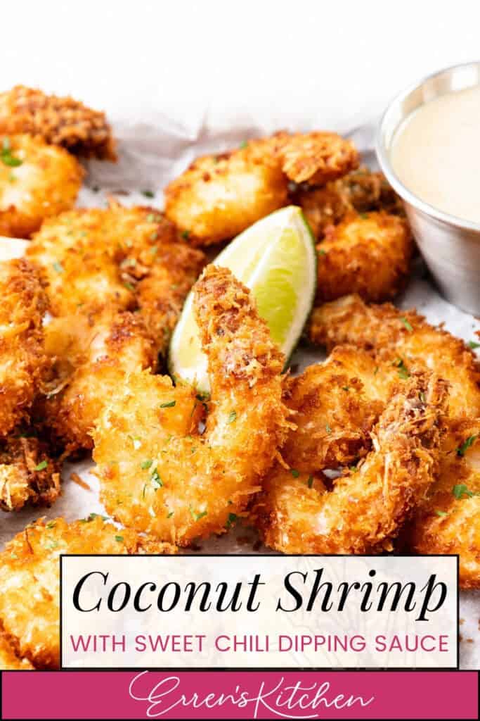 A plate of crispy Coconut Shrimp garnished with lime wedges, served with a small bowl of Sweet Chili Dipping Sauce. Text reads: "Coconut Shrimp with Sweet Chili Dipping Sauce - Erren's Kitchen.