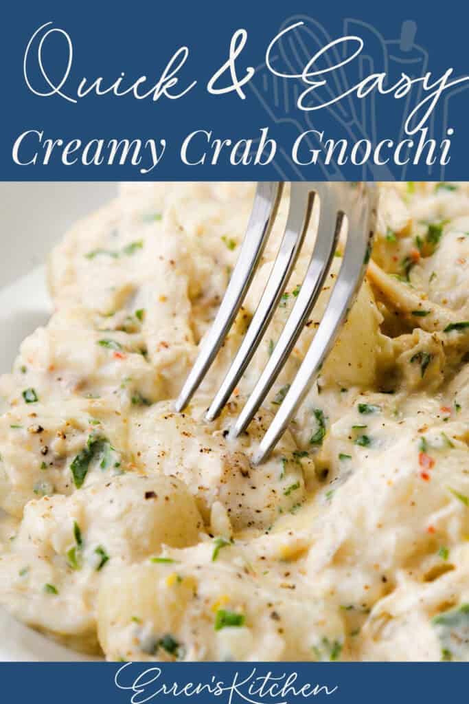 Close-up of a fork in creamy crab gnocchi, garnished with herbs and black pepper. Text reads: "Quick & Easy Creamy Gnocchi" and "Eren's Kitchen." Perfect for lovers of rich and delicious Crab Gnocchi.