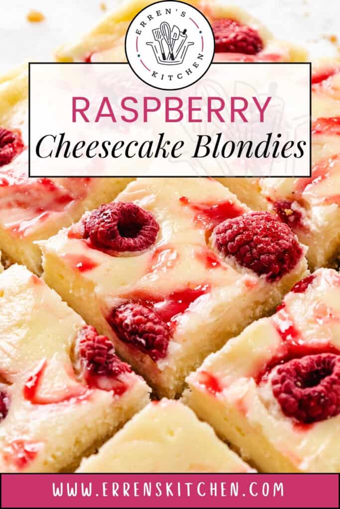 Close-up of raspberry cheesecake blondies, topped with fresh raspberries and rich raspberry sauce swirls. The text reads "Raspberry Cheesecake Blondies" and features the website www.errenskitchen.com.