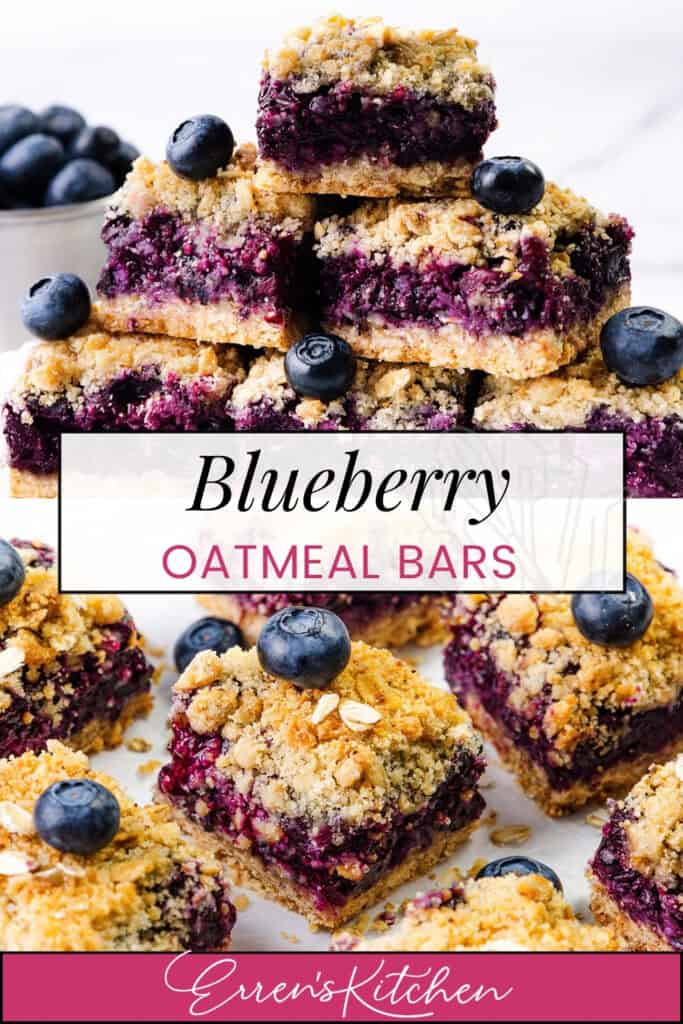A stack of Blueberry Oatmeal Bars topped with fresh blueberries sits on a white surface. More bars and berries are scattered around, with a bowl of blueberries in the background. Text overlay reads "Blueberry Oatmeal Bars.