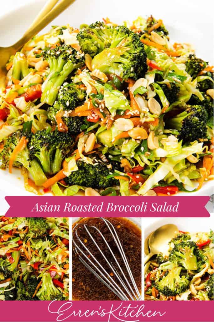A vibrant roasted broccoli salad with carrots, cabbage, red bell peppers, and sliced almonds, topped with sesame seeds. Close-ups of fresh salad ingredients and a whisked dressing. Text reads "Asian Roasted Broccoli Salad, Eren's Kitchen.