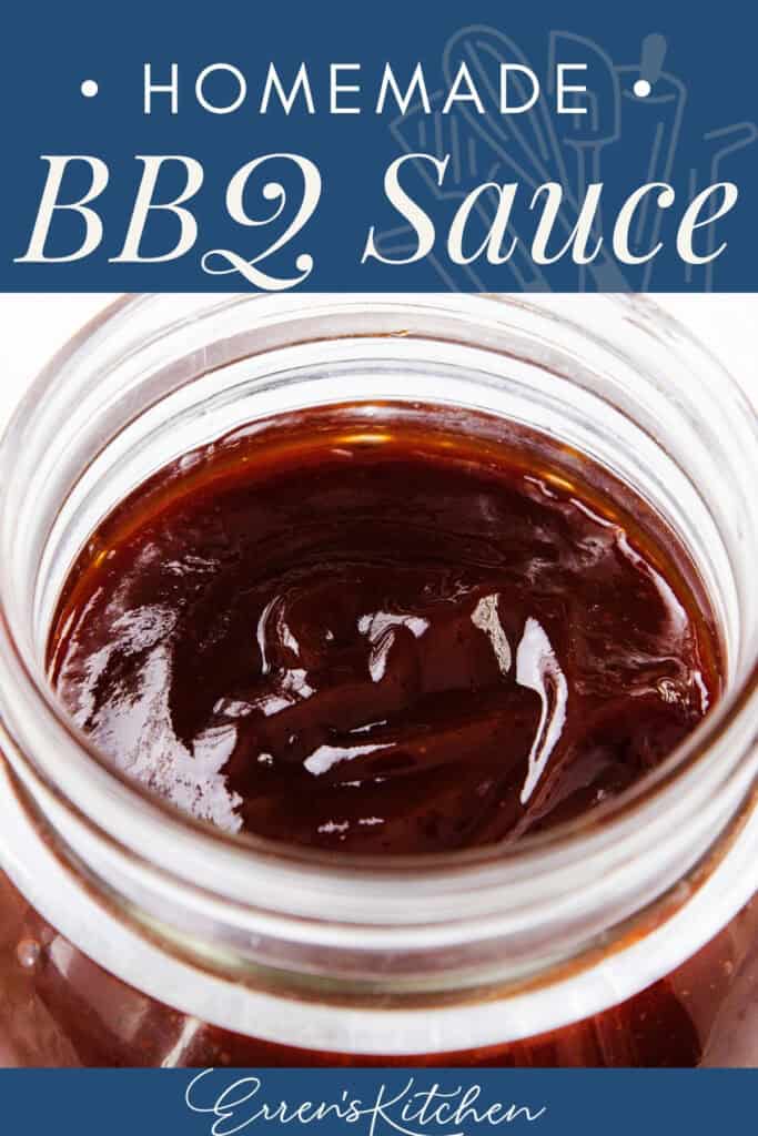 Close-up of a jar filled with dark, glossy BBQ sauce. The text above reads "Homemade BBQ Sauce," and below, it says "Erren's Kitchen" on a blue background.