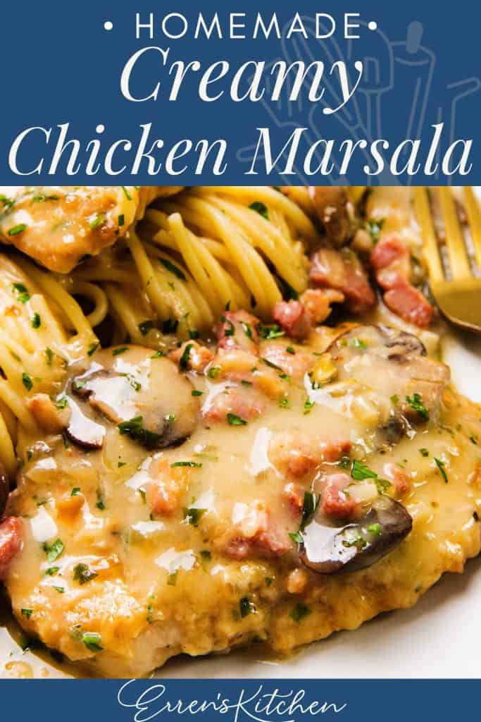 A close-up of Creamy Chicken Marsala with mushrooms and parsley, served next to spaghetti. The rich, flavorful dish features a light sauce and is beautifully presented on a white plate with a fork. Text above reads, "Homemade Creamy Chicken Marsala.