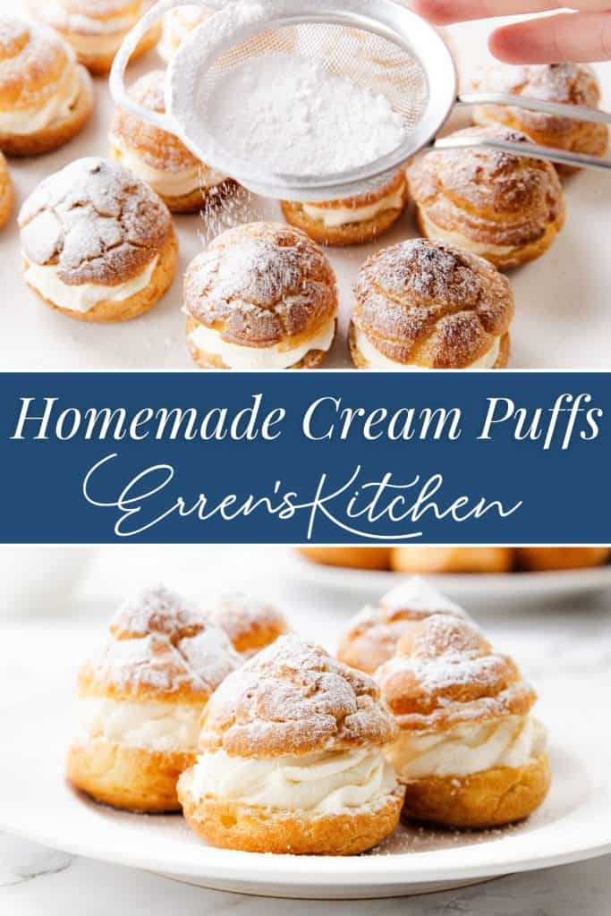 A plate of homemade cream puffs filled with whipped cream, dusted with powdered sugar. One image shows powdered sugar being sprinkled on the cream puffs. Text reads "Homemade Cream Puffs Erren's Kitchen.